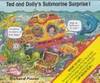 Ted & Dolly's Submarine Surprise!