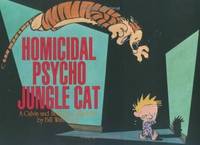Homicidal Psycho Jungle Cat - Calvin & Hobbes