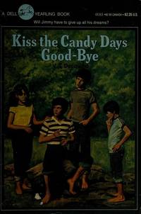 Kiss the Candy Days Good-Bye