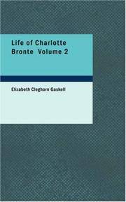 Life Of Charlotte Bronte Volume 2