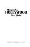 Margaret in Hollywood by Darcy O'Brien