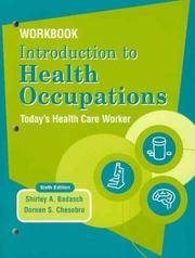 Workbook Introduction to Health Occupations: Today's Health Care Worker, 6th Edition