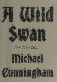 Wild Swan : And Other Tales