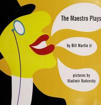 The Maestro Plays by Bill Martin Jr - 1995-01-01