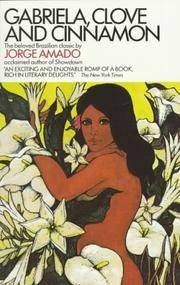 Gabriela, Clove and Cinnamon by Jorge Amado - 1991-02-01