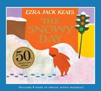 cover of The Snowy Day: 50th Anniversary Edition