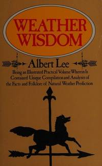 Weather Wisdom by Lee, Albert - 1977