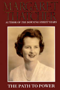 The Path to Power by Margaret Thatcher - 1995-06