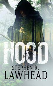 Hood. King Raven. Book One