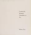 Frederick R. Weisman Foundation of Art (Volume One)