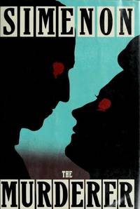 The Murderer by Georges Simenon; Translator-Geoffrey Sainsbury - 1986-10