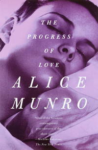 PROGRESS OF LOVE by Munro, Alice