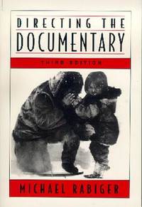 Directing the Documentary (ISBN: 9780240802701)