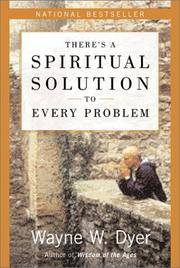 There's a Spiritual Solution To Every Problem