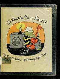 Arthur&#039;s new power by Russell Hoban - 1978