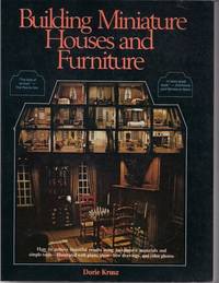 Building Miniature Houses and Furniture by Krusz, Dorie