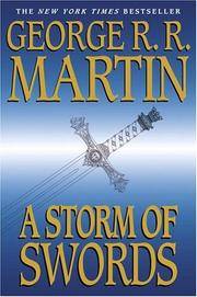 cover of A Storm of Swords: A Song of Ice and Fire: Book Three