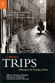 Literary Trips; following in the Footsteps of Fame