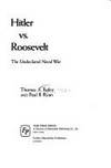 Hitler vs. Roosevelt: The Undeclared Naval War