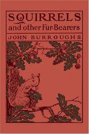 Squirrels and Other Fur-Bearers