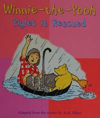 Wtp Piglet Is Rescued (H.B.) by A.a Milne - 2002-01-01