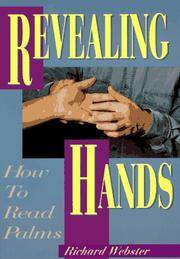 Revealing Hands How to Read Palms