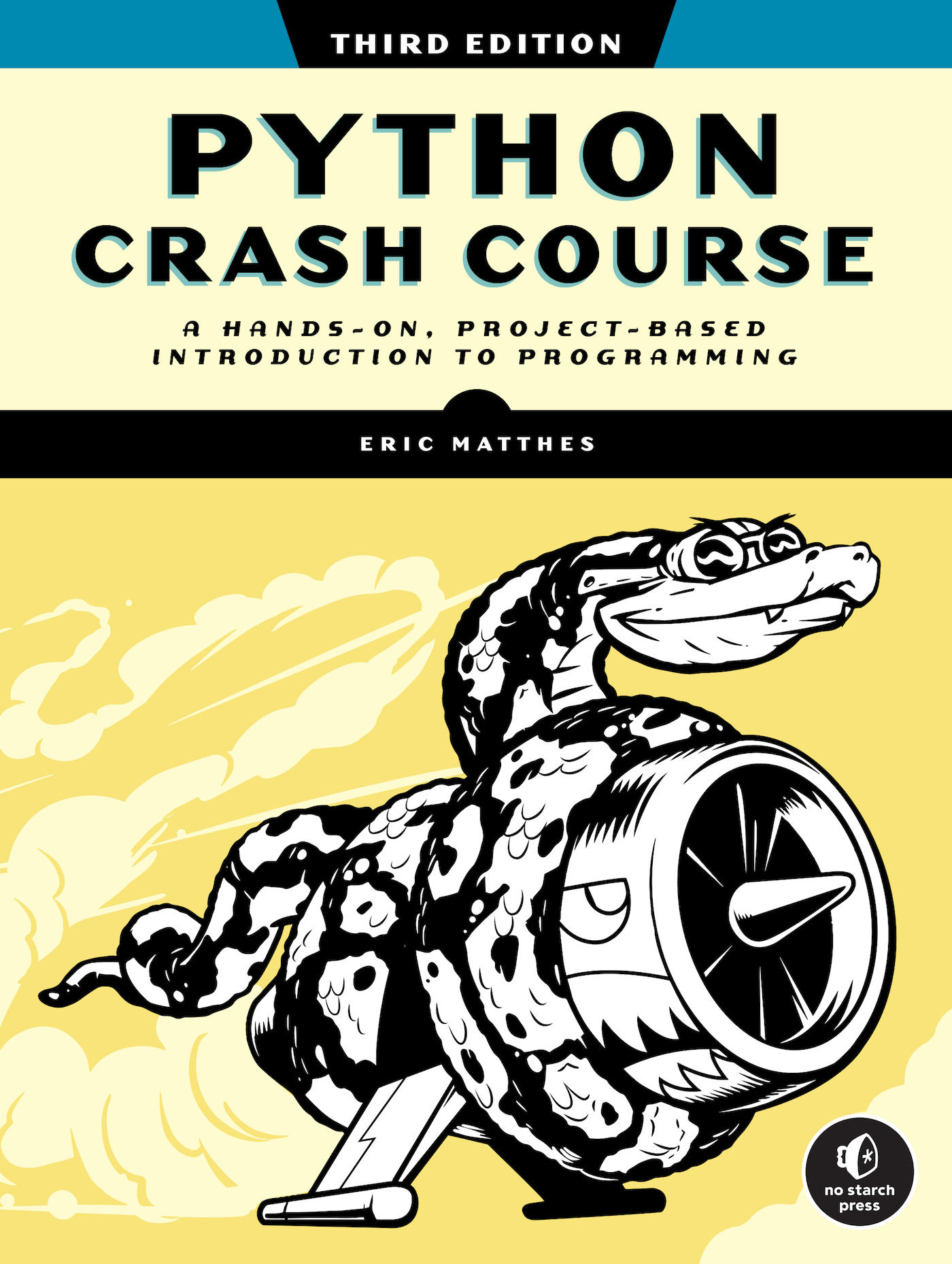 Python Crash Course, 3rd Edition: A Hands-On, Project-Based ...