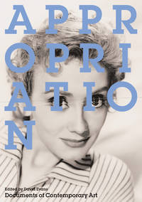 Appropriation (Whitechapel: Documents of Contemporary Art)