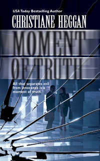 Moment Of Truth