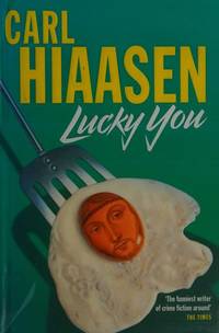 Lucky You by Carl Hiaasen