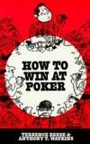 How To Win At Poker