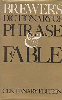 Brewer's Dictionary of Phrase and Fable by Evans | Hardcover