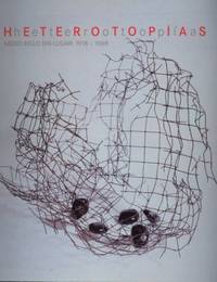 HETEROTOPIAS. MEDIO SIGLO SIN-LUGAR: 1918-1968.; Versiones del Sur