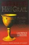 Bloodline of the Holy Grail: The Hidden Lineage of Jesus Revealed by Laurence Gardner - First Edition - 1996 - from Wyrdhoard Books (SKU: 012372)