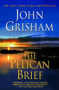 The Pelican Brief de Grisham, John