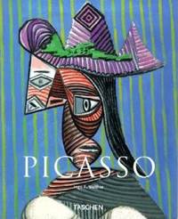 Pablo Picasso 1881-1973: Genius of the Century by Walther, Ingo F - 2000