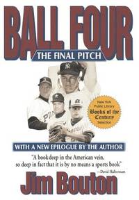 Ball Four: The Final Pitch