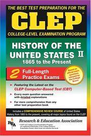 CLEP History of the United States II, 1865 to the present (REA) - The Best Test Prep for the CLEP...