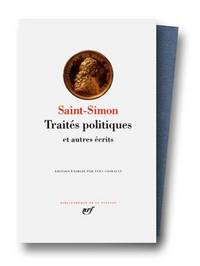 Saint-Simon : Traités politiques et autres écrits [Oct 24, 1996] Saint-Simon (Bibliothe?que de...