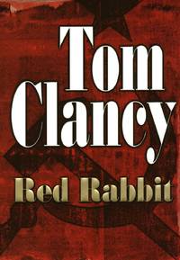 Red Rabbit by Clancy, Tom - 2002