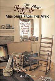 The ROCKING CHAIR READER: MEMORIES FROM THE ATTIC