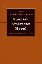 Twentieth-Century Spanish American Novel