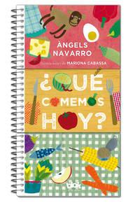 QuÃ© comemos hoy? / What We Eat Today? (Spanish Edition) de Navarro, Angels; Cabassa, Mariona [Illustrator] - 2016-02-28