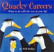 Quacky Careers: What to Do With the Rest of Your Life