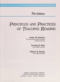 Principles and Practices of Teaching Reading de Heilman, Arthur W.; Blair, Timothy R.; Rupley, William H - 1989-11-01