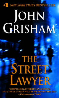 The Street Lawyer by Grisham, John - 1999-01-05