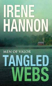 Tangled Webs (Men of Valor, 3)