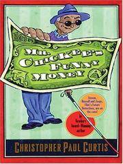 image of Mr. Chickee's Funny Money (Thorndike Literacy Bridge Middle Reader) Curtis, Christopher Paul
