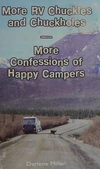 RV Chuckles and Chuckholes - The Confessions of Happy Campers