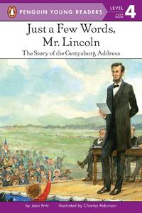 Just a Few Words, Mr. Lincoln (All Aboard Reading) by Jean Fritz